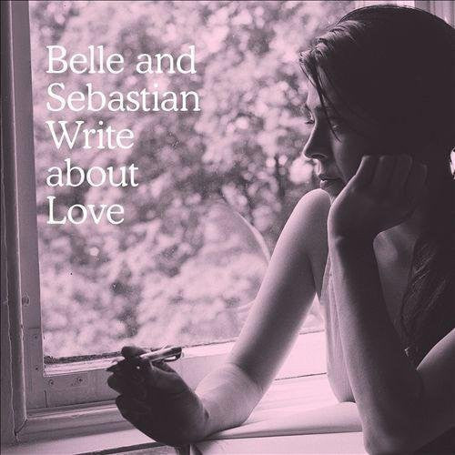 Belle and Sebastian: Write About Love