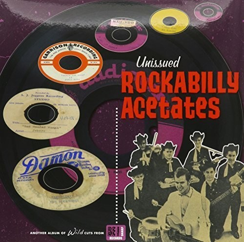 Various Artists: Unissued Rockabilly Acetates / Various