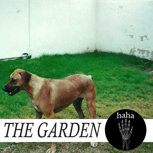 The Garden: Haha