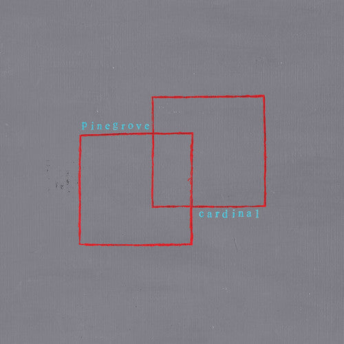 Pinegrove: Cardinal