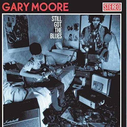 Gary Moore: Still Got The Blues