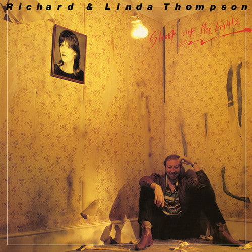 Richard Thompson & Linda: Shoot Out The Lights