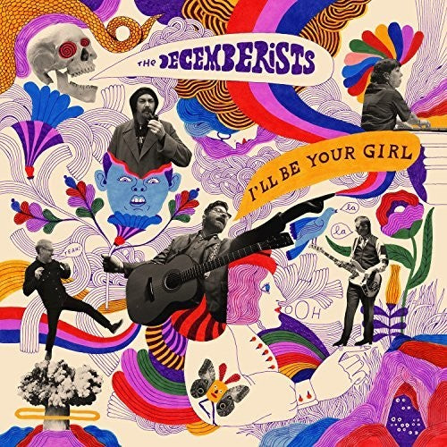 The Decemberists: I'll Be Your Girl