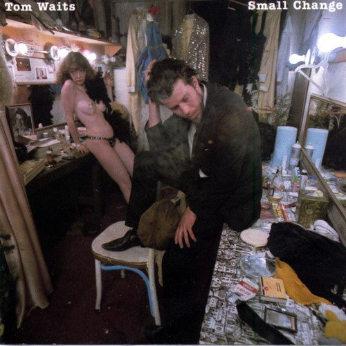 Tom Waits: Small Change