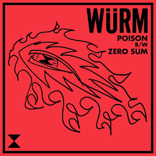 Wurm: Poison / Zero Sum