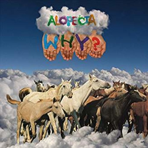 Why: Alopecia (10 Year Anniversary Edition)