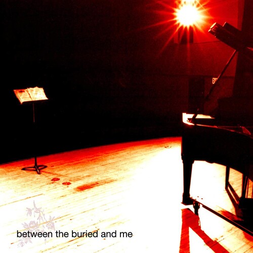 Between the Buried and Me: Between The Buried And Me