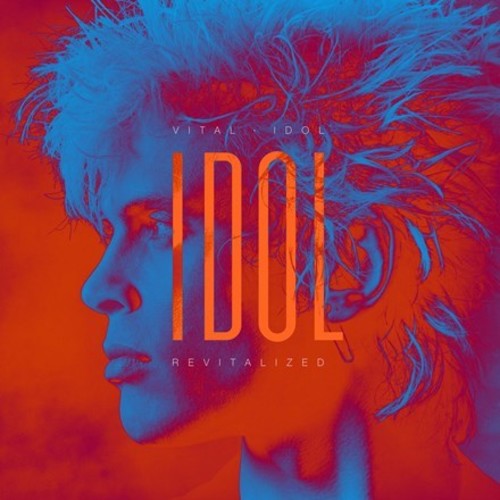 Billy Idol: Vital Idol: Revitalized