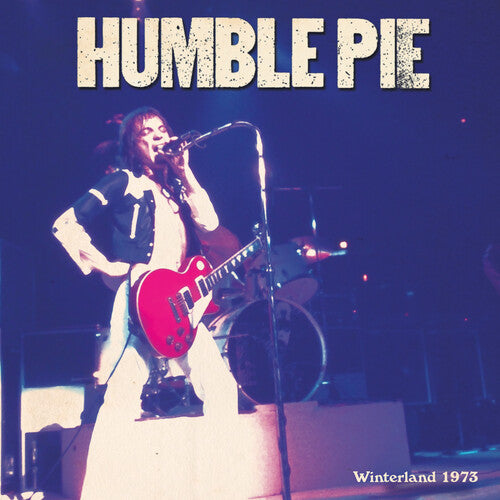 Humble Pie: Winterland 1973