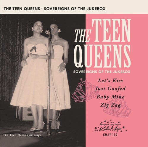 The Teen Queens: Souverigns Of The Jukebox