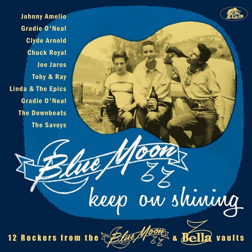 Various Artists: Blue Moon Keep On Shining: 12 Rockers From The Blue Moon & Bella   Vaults (Various Artists)