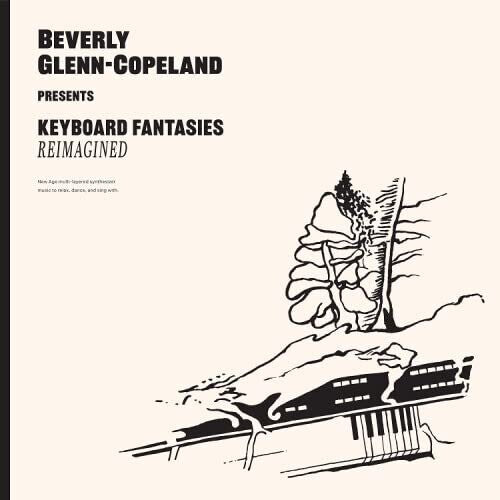 Beverly Glenn-Copeland: Keyboard Fantasies Reimagined