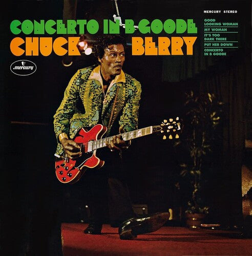 Chuck Berry: Concerto In B Goode