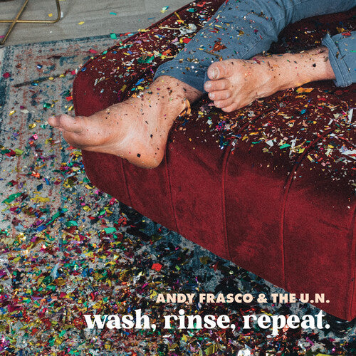 Andy Frasco: Wash, Rinse, Repeat.