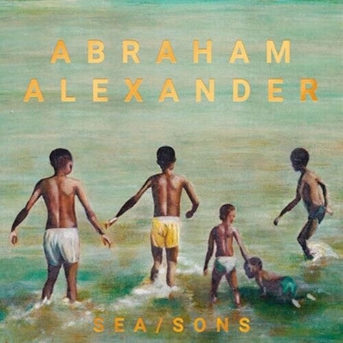 Abraham Alexander: SEA/SONS