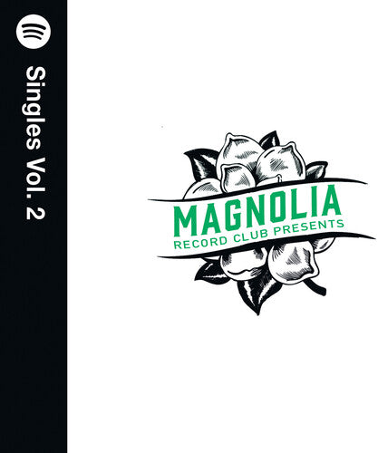 Various Artists: Magnolia Record Club Presents: Spotify Singles Vol. 2 (Various Artists)