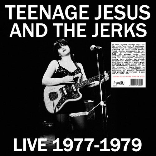 Teenage Jesus and The Jerks: Live 1977-1979