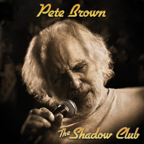 Pete Brown: Shadow Club