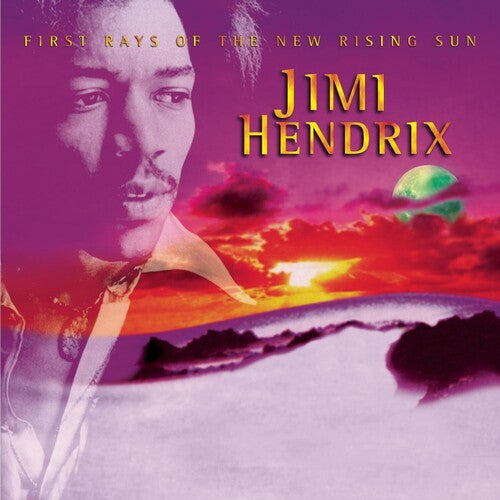 Jimi Hendrix: First Rays Of The New Rising Sun