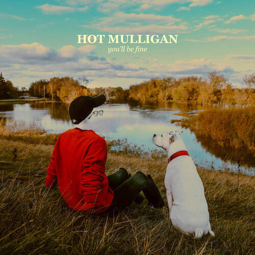 Hot Mulligan: You'Ll Be Fine