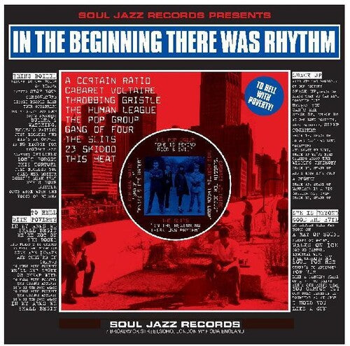 Soul Jazz Records Presents: In The Beginning There Was Rhythm