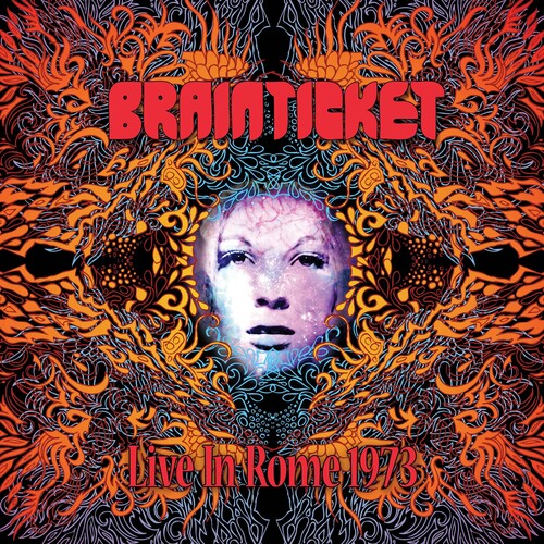 Brainticket: Live in Rome 1973