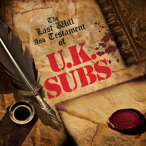 UK Subs: The Last Will and Testament of Uk Subs